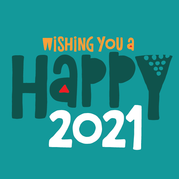 Happy 2021: A Year In Review